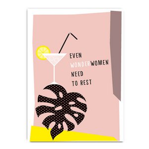 Even Wonderwomen need to rest