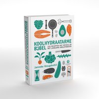 Janneke Vreugdenhil - Low carbohydrate bible