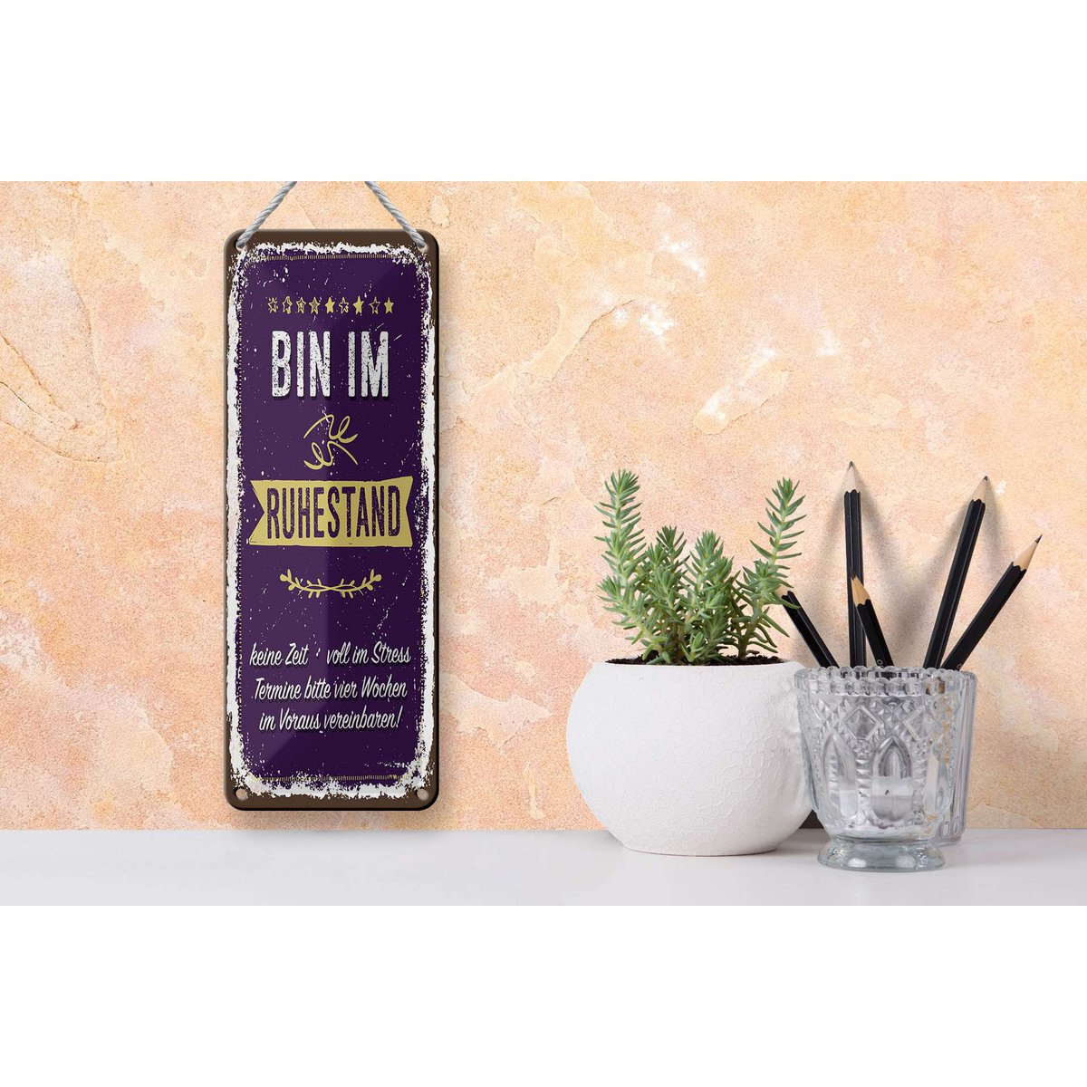 Blechschild Spruch 27x10 cm Bin im Ruhestand keine Zeit Deko Schild