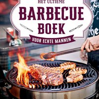 Das ultimative Grillbuch für echte Männer