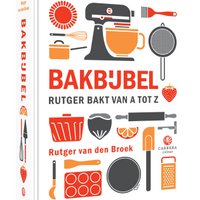 Rutger van den Broek - Baking Bible