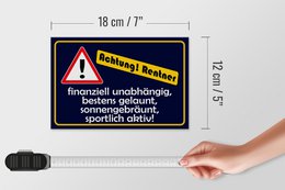 Tin sign saying 18x12cm Attention pensioners decoration