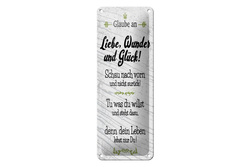 Blechschild Spruch 27x10 cm Glaube an Liebe Wunder und Glück Deko Schild