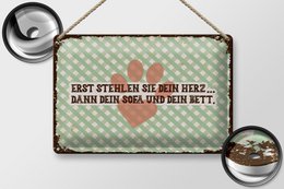 Blechschild Tiere 20x30 cm erst stehlen sie dein Herz dann Sofa und Bett Schild
