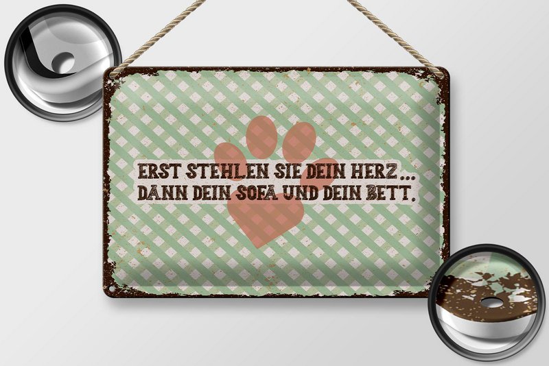 Blechschild Tiere 20x30 cm erst stehlen sie dein Herz dann Sofa und Bett Schild