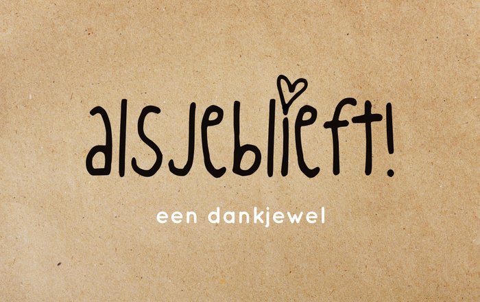 Alsjeblieft een dankjewel