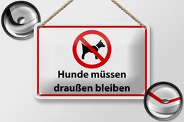 Tin sign notice 18x12cm dogs must stay outside decoration