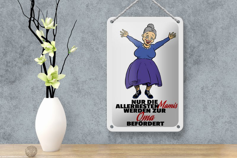 Tin sign saying 12x18cm Mommies become Grandma decoration