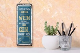 Blechschild Spruch 27x10 cm Leute die einem reinen Wein einschenken Deko Schild