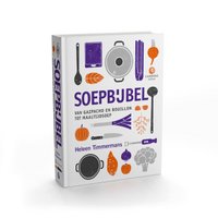 Heleen Timmermans - Soup Bible
