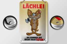 Tin sign saying 12x18cm Smile You can't kill them all sign