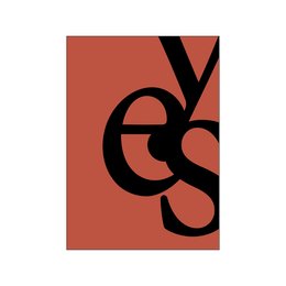 A bold, minimalist wall art print featuring the text "Be yourself - YES" in black against a vibrant orange background. Available in various sizes including A3, 50 x 70 cm, 70 x 100 cm, A5, and A4.