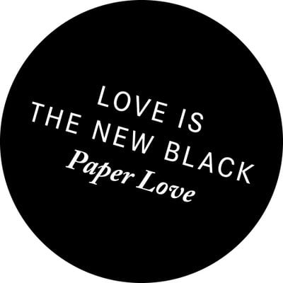 Love is the new black