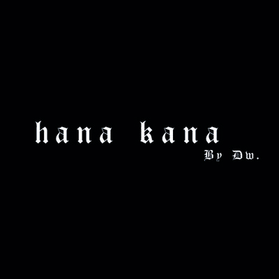 Hana Kana